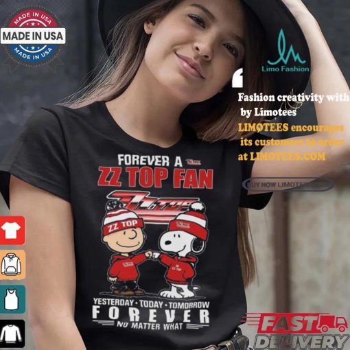 ZZ Top Snoopy Forever Fan No Matter What Yesterday Today Tomorrow Shirt