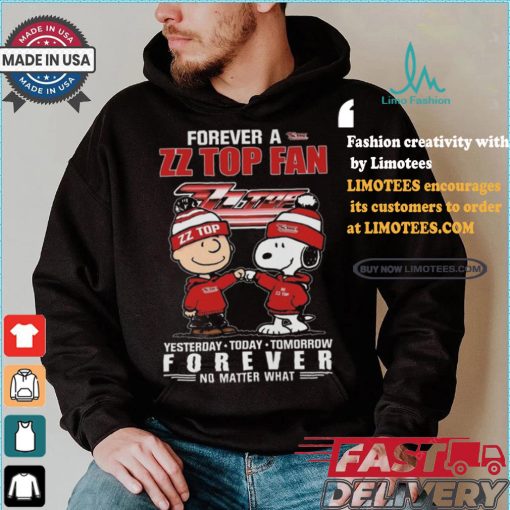 ZZ Top Snoopy Forever Fan No Matter What Yesterday Today Tomorrow Shirt