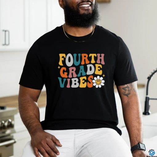 funny fourth grade vibes 2024 back to school T Shirt