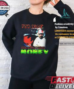 it's not funny how much i love money shirt