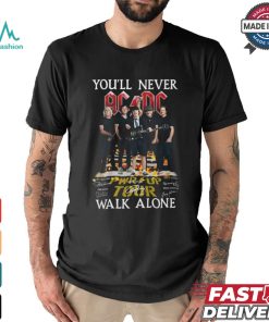 you'll never ACDC walik alone shirt