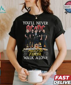 you'll never ACDC walik alone shirt