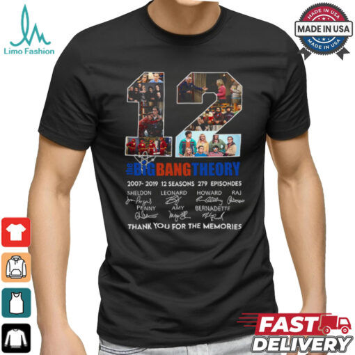 12 Years Of The Big Bang Theory 2007 2019 Thank You For The Memories Signatures T Shirt