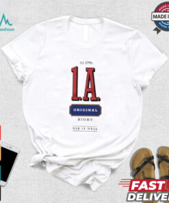 1A est 1791 original right use it well shirt