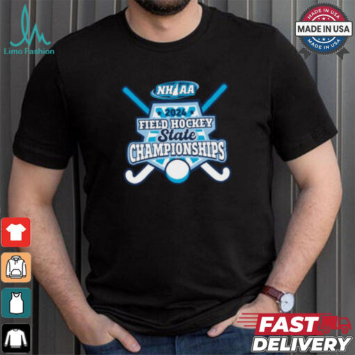 2024 (NHIAA) Field Hockey State Championships Shirt