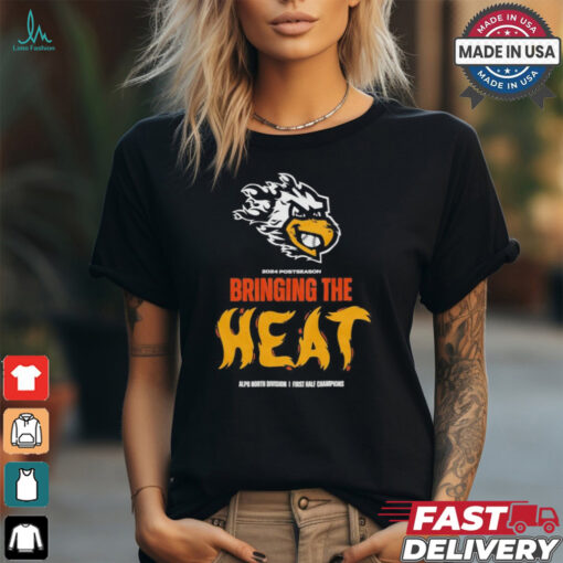 2024 Postseason Bringing the Heat ALPB North Division I First Half Champions shirt