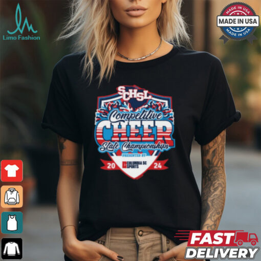 2024 (SCHSL) Competitive Cheer State Championships Shirt