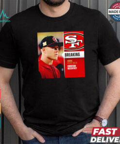 49ers place on IR Christian McCaffrey shirt
