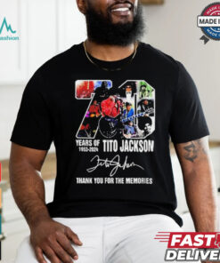 70 Years Of 1953 2024 Tito Jackson 1953 2024 Thank You For The Memories T shirt