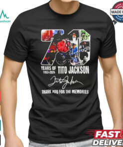 70 Years Of 1953 2024 Tito Jackson 1953 2024 Thank You For The Memories T shirt