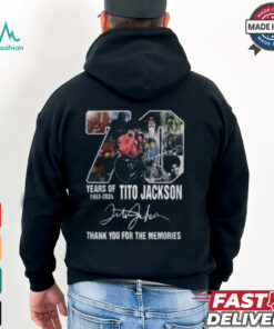 70 Years Of 1953 2024 Tito Jackson Thank You For The Memories T Shirt