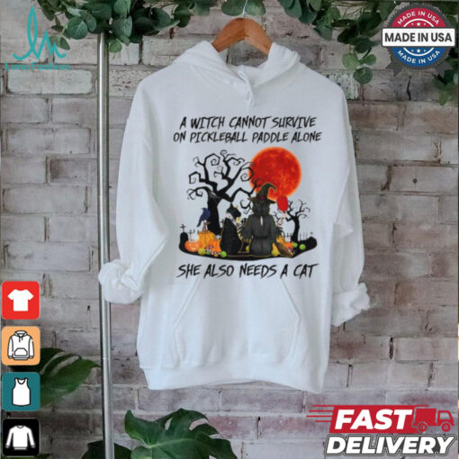 A Witch Cannot Survive On Pickleball Paddle Alone shirt