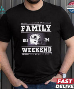 Abilene Christian University Family Weekend Anthony Field At Wildcat Stadium 2024 Shirt