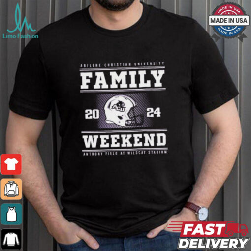 Abilene Christian University Family Weekend Anthony Field At Wildcat Stadium 2024 Shirt