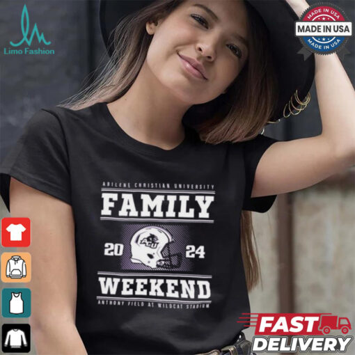 Abilene Christian University Family Weekend Anthony Field At Wildcat Stadium 2024 Shirt