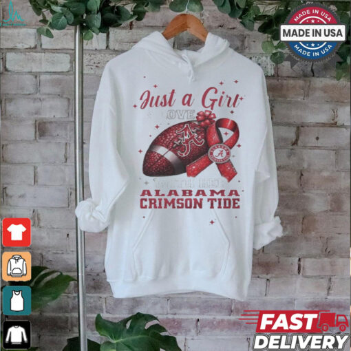 Alabama Crimson Tide Just A Girl In Love With Her Crimson Tide Personalized shirt