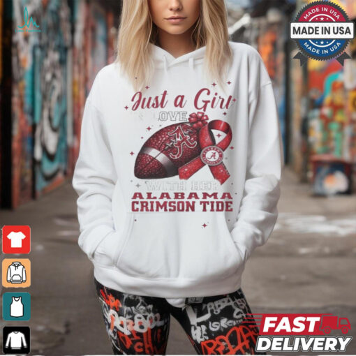 Alabama Crimson Tide Just A Girl In Love With Her Crimson Tide Personalized shirt