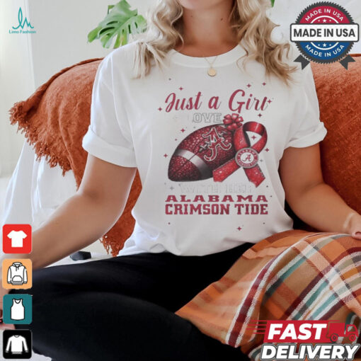 Alabama Crimson Tide Just A Girl In Love With Her Crimson Tide Personalized shirt