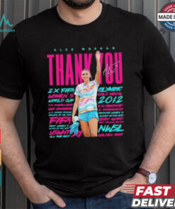 Alex Morgan Womens Soccer thank you signature 2024 shirt