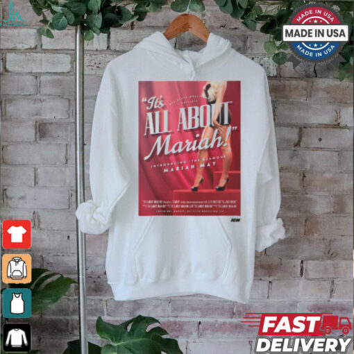 All Elite Wrestling Mariah May   All About Mariah Shirt