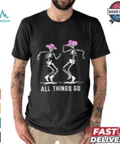All Things Go Skeleton Cowboy Shirt