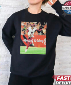 Almost Friday Jayden Daniels Washington Commanders T Shirts