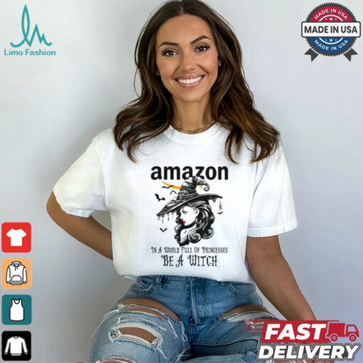 Amazon In a World full pringcesses be a witch shirt