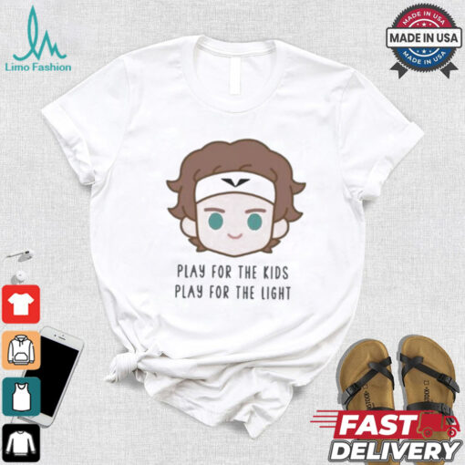 Andrey Rublev Play For The Kids Play For The Light T shirt