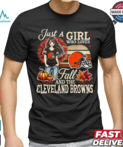 AnyConv.com__Just A Girl who loves fall and the Cleveland Browns 2024 shirt