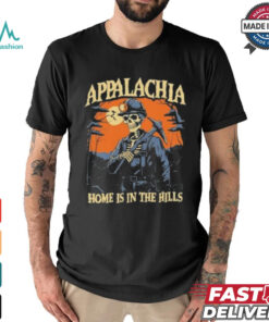 Appalachia Skull Miner Home Is In The Hills Halloween Shirt