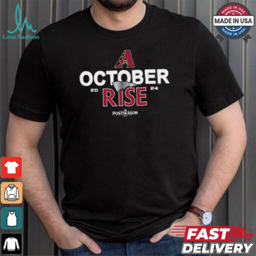 Arizona Diamondbacks October rise 2024 Postseason shirt