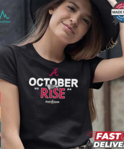 Atlanta Braves October rise 2024 Postseason shirt