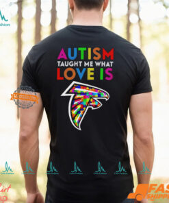 Atlanta Falcons Autism Taught Me What Love Is T Shirt