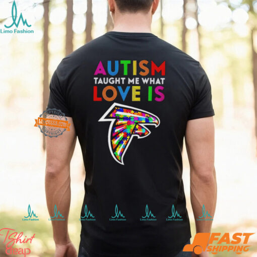 Atlanta Falcons Autism Taught Me What Love Is T Shirt