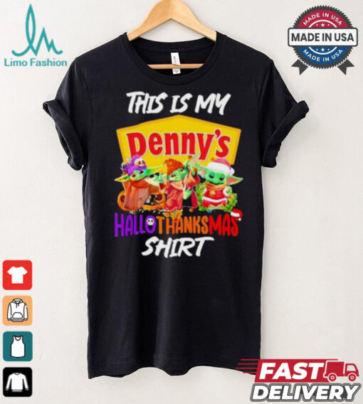 Baby Yoda Denny’s This Is My Hallothanksmas Shirt