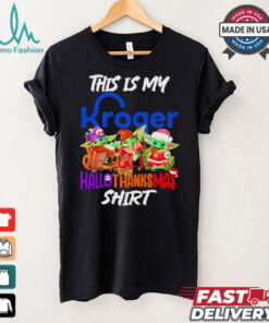 Baby Yoda Kroger This Is My Hallothanksmas Shirt