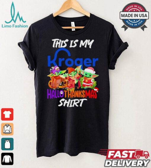Baby Yoda Kroger This Is My Hallothanksmas Shirt