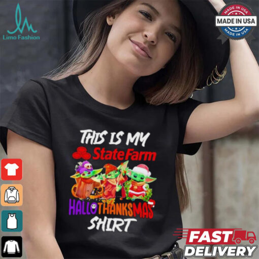 Baby Yoda State Farm This Is My Hallothanksmas Shirt