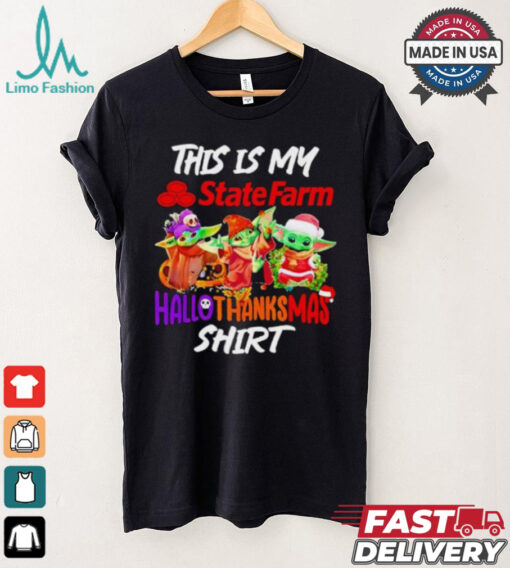 Baby Yoda State Farm This Is My Hallothanksmas Shirt