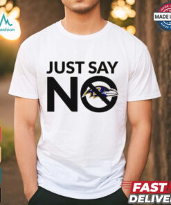 Baltimore Ravens just say no shirt