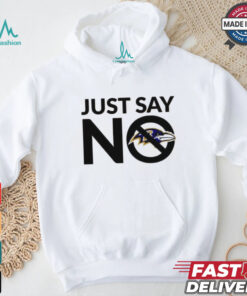 Baltimore Ravens just say no shirt
