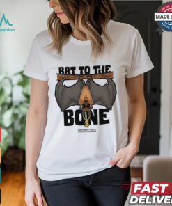 Bat to the Bone Shirt