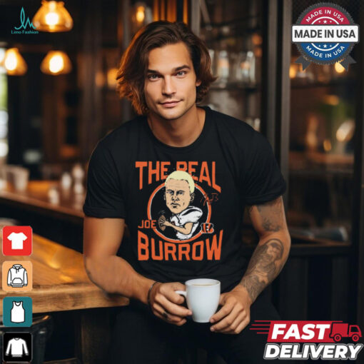 Bengals The Real Joe Burrow Cincinnati Bengals NFL Signature t shirt