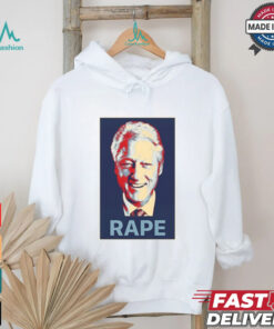 Bill Clinton Rape T Shirt