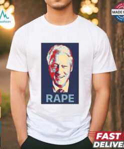 Bill Clinton Rape T Shirt