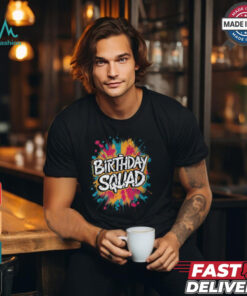 Birthday Squad Party B Day Group Family Women T Shirt