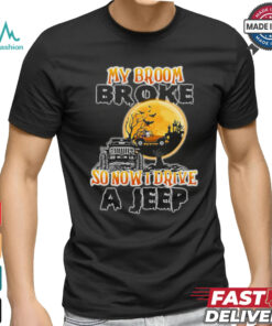 Black cat my broom broke so now I drive a jeep Halloween 2024 Shirt, hoodie, sweater, long sleeve and tank top Black cat my broom broke so now I drive a jeep Halloween 2024 Shirt