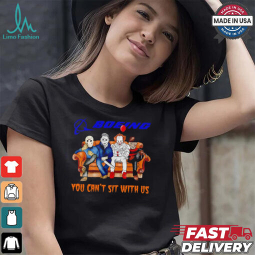 Boeing you can’t sit with us Voorhees Myers Pennywise and Krueger Halloween shirt