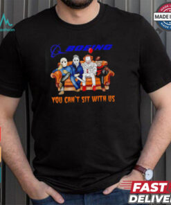 Boeing you can’t sit with us Voorhees Myers Pennywise and Krueger Halloween shirt