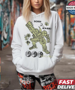 Brain Dead Born 2 Die Shirt